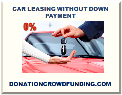 CAR LEASING WITHOUT DOWN PAYMENT 