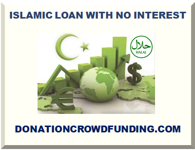 ISLAMIC LOAN WITH NO INTEREST