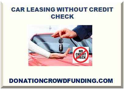 CAR LEASING WITHOUT CREDIT CHECK 2022