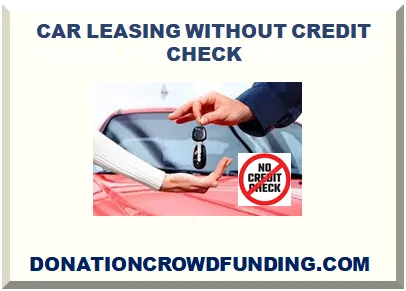 CAR LEASING WITHOUT CREDIT CHECK 2025