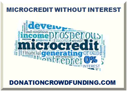 MICROCREDIT WITHOUT INTEREST
